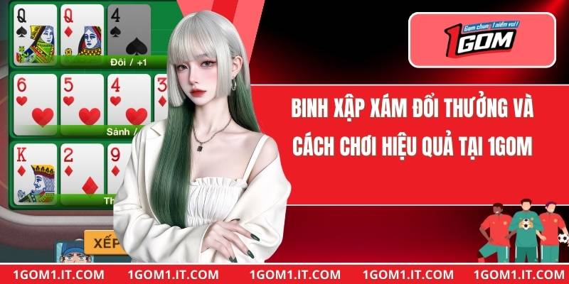 Binh Xập Xám Đổi Thưởng