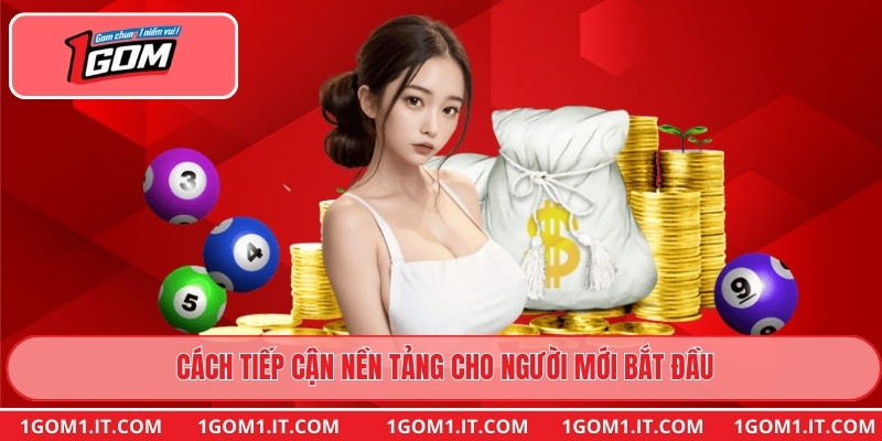 Cách tiếp cận nền tảng cho người mới bắt đầu
