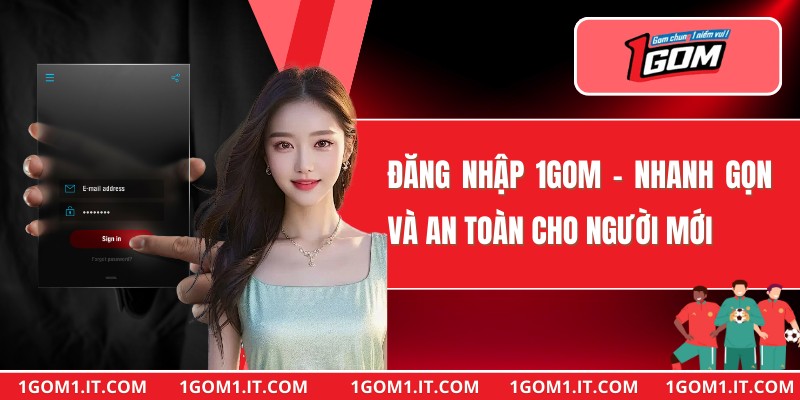 Đăng Nhập 1gom