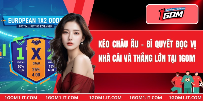 Kèo Châu Âu