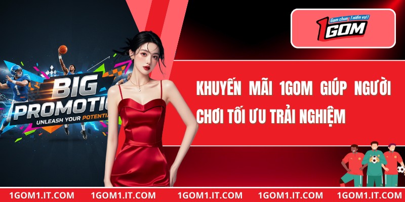 Khuyến Mãi 1Gom