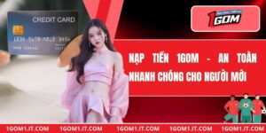 Nạp Tiền 1gom