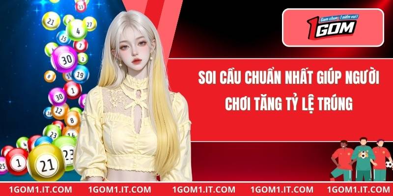 Soi Cầu Chuẩn Nhất