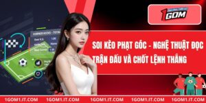 Soi Kèo Phạt Góc